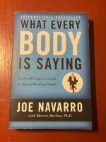 What every body is saying : an ex-FBI agent's guide to speed reading people