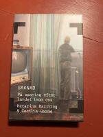 Saknad : p&aring; spaning efter landet inom oss