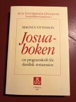 Josuaboken : en programskrift f&ouml;r davidisk restauration = [The book of Joshua] : [a program of Davidic restoration]