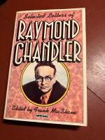 Selected letters of Raymond Chandler