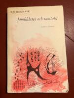 J&auml;mlikheten och samtalet 