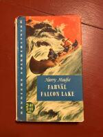 Farv&auml;l Falcon Lake