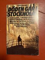 D&ouml;den g&aring;r i Stockholm : kriminalnoveller