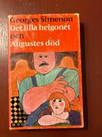 Det lila helgonet och Augustes d&ouml;d