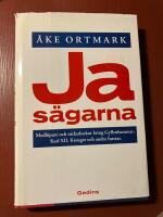 Ja-s&auml;garna : medl&ouml;pare och nickedockor kring Gyllenhammar, Karl XII, Kreuger och andra furstar