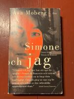 Simone och jag : tankar kring Simone de Beauvoir