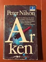 Arken : ber&auml;ttelsen om en f&auml;rd till tidens &auml;nde