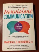 Nonviolent communication : a language of life