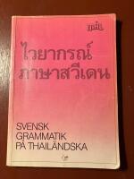 M&aring;l Svensk grammatik p&aring; thail&auml;ndska