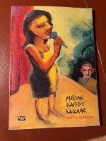 Medan kaffet kallnar