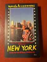 Norl&eacute;n & Lindmarks New York : den vakna guiden till staden som aldrig sover