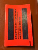 Samtyckets tids&aring;lder - Manifest f&ouml;r en ny v&auml;rldsordning