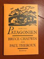 &Aring;ter till Patagonien