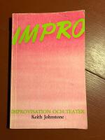 Impro : improvisation och teater