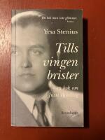 Tills vingen brister : en bok om Jussi Bj&ouml;rling