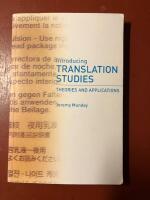 Introducing translation studies - theories and applications