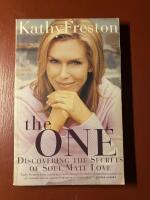 The One - Discovering the secrets of soul mate love