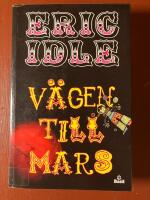 V&auml;gen till Mars