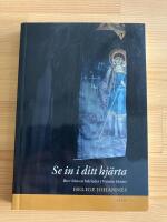 Se in i ditt hj&auml;rta - Brev fr&aring;n en biktfader i Valamo kloster