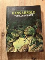 Hans Arnold : veckans chock : [250 illustrationer fr&aring;n &aring;ren 1954-1979]