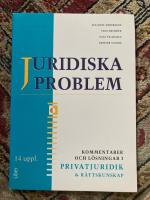 Juridiska problem Kommentarer och l&ouml;sningar