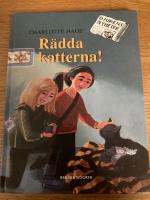 R&auml;dda katterna!