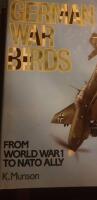 German war birds from World War I to NATO ally