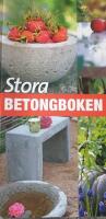 Stora betongboken : 100 projekt fr&aring;n prova p&aring; till proffs