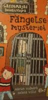 F&auml;ngelsemysteriet