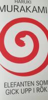 Elefanten som gick upp i r&ouml;k : och andra ber&auml;ttelser