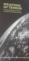 Weapons of terror : freeing the world of nuclear, biological and chemical arms