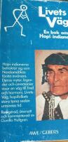 Livets väg : en bok om hopi-indianerna