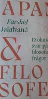 Apan & filosofen : evolution&auml;ra svar p&aring; filosofiska fr&aring;gor