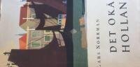 Det ok&auml;nda Holland