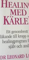 Healing med k&auml;rlek