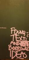 Found text and borrowed ideas