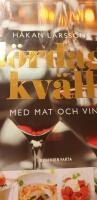 L&ouml;rdagkv&auml;ll med mat och vin