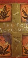 The four agreements - a practical guide to personal freedom