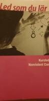 Led som du l&auml;r : kursledarskap med Nonviolent Communication