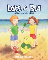 Loke & Bea möter sandtrollet