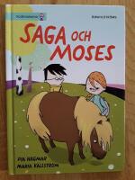 Saga och Moses
