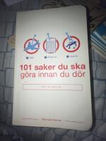 101 saker du ska g&ouml;ra innan du d&ouml;r