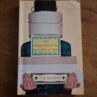 The high price of materialism