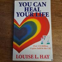 You can heal your life