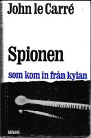 Spionen som kom in fr&aring;n kylan