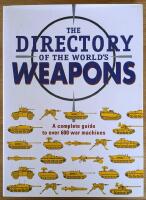 The Directory of the World&acute;s Weapons