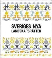 Sveriges nya landskapsr&auml;tter