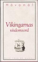 H&aacute;vam&aacute;l - Vikingarnas visdomsord