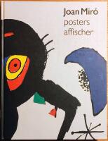 Joan  Mir&oacute;: Posters affischer