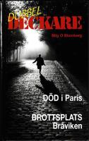 Dubbeldeckare : D&ouml;d i Paris, Brottsplats Br&aring;viken